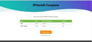 The IPVanish Coupons page features a 65% discount each on 1-year VPN subscription at $49.99 net and 1-year VPN+Backup subscription at $54.99 net.