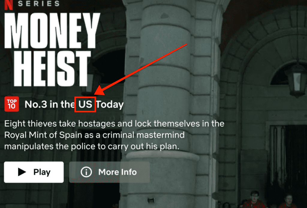 Netflix US home page features the tv show Money Heist as no. 3 in the US today