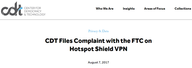 Privacy breach complaint filed against Hotspot Shield can be found on Center for Democracy & Technology or CDT's website