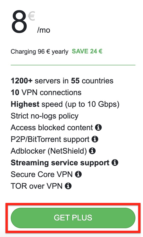 ProtonVPN's Get Plus button is placed right below the price and list of features