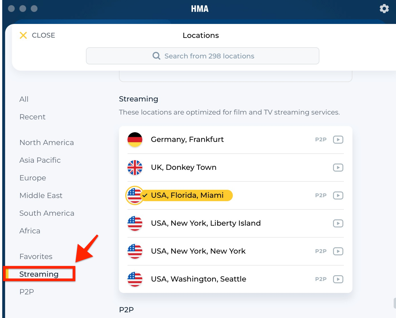 A screenshot of HMA VPN’s left navigation menu indicating that clicking the Streaming tab shows the available server locations specific for streaming