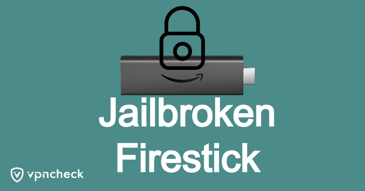 Jailbroken Firestick