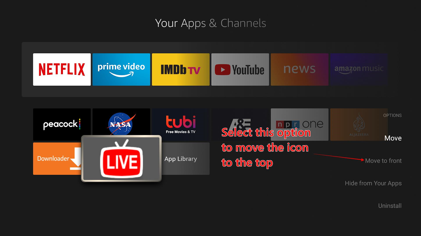 The ‘Move to front’ command indicated among the other Options command menu at the right side of the user’s Apps & Channels home screen