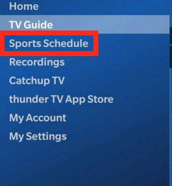 Thunder TV channel dock with the Sports Schedule menu tab highlighted