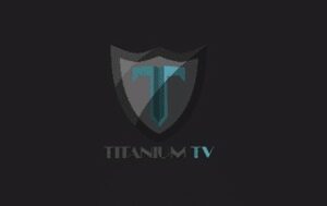 Titanium TV