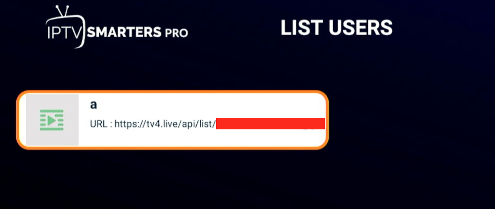 IPTV Smarters List Users screen