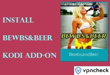 Screenshot of BewbsandBeer Kodi Adult Addon install window