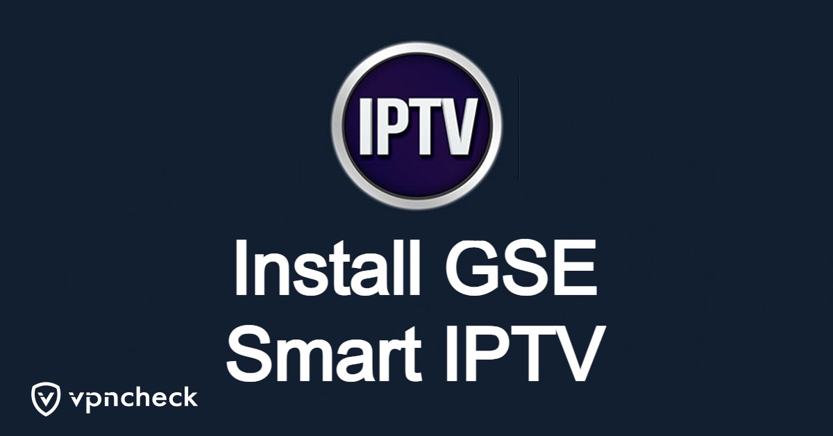 Install GSE Smart IPTV featured image