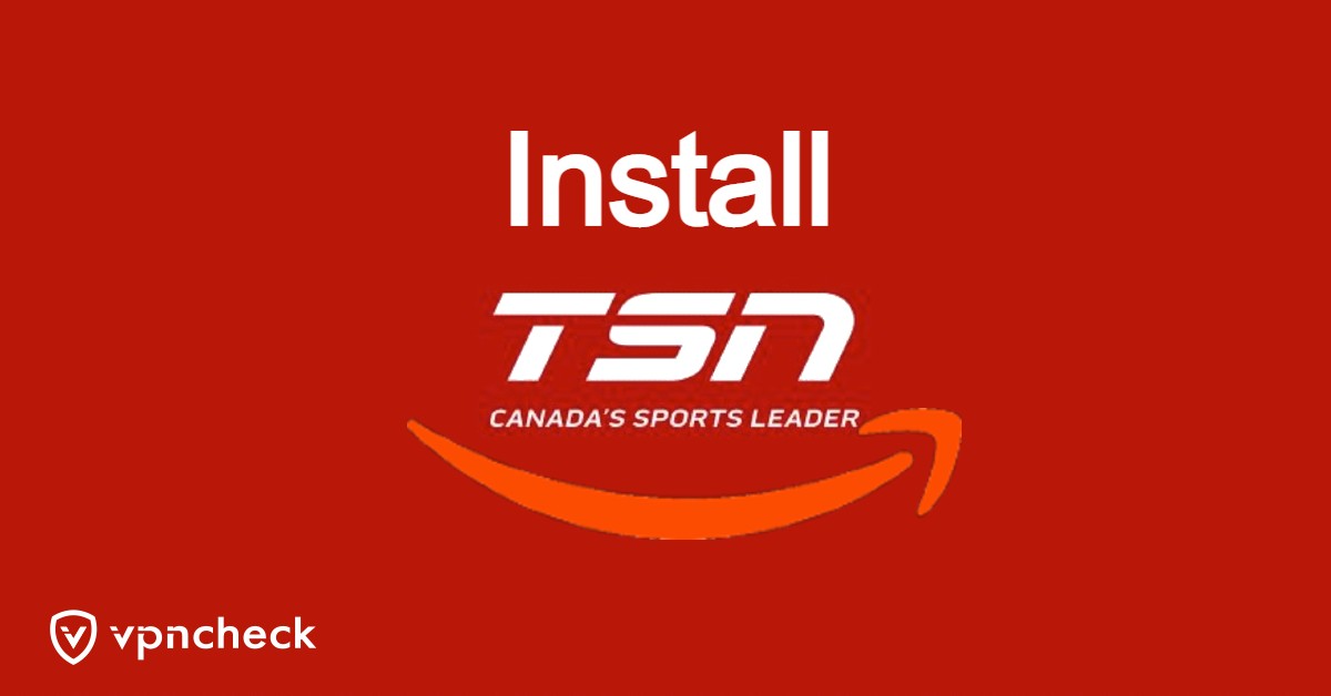 Install TSN on Firestick featured image