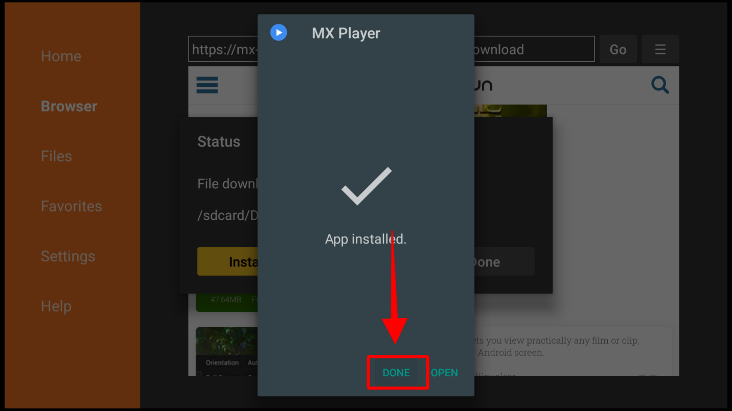 MX Player dialog box confirming the app is installed with the DONE option highlighted for clicking