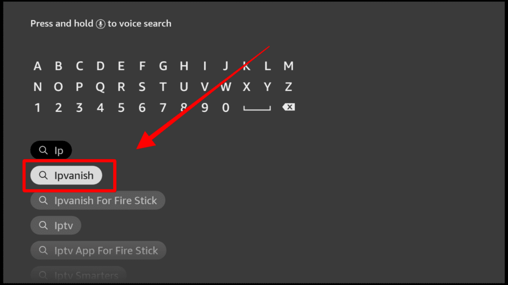 Searching Ipvanish on Firestick