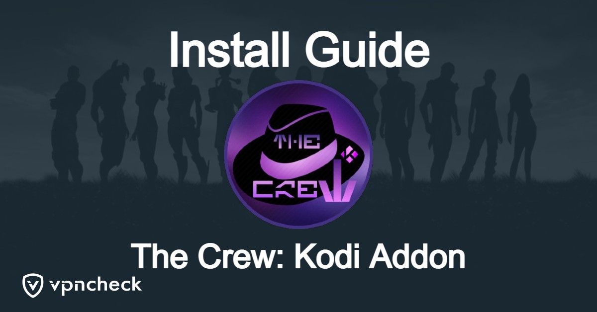 The Crew Kodi Addon Install Guide featured image