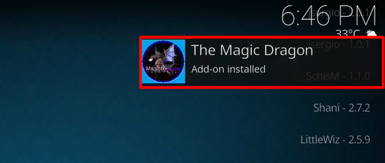 The Magic Dragon addon installation confirmation pop-up message on the top right corner