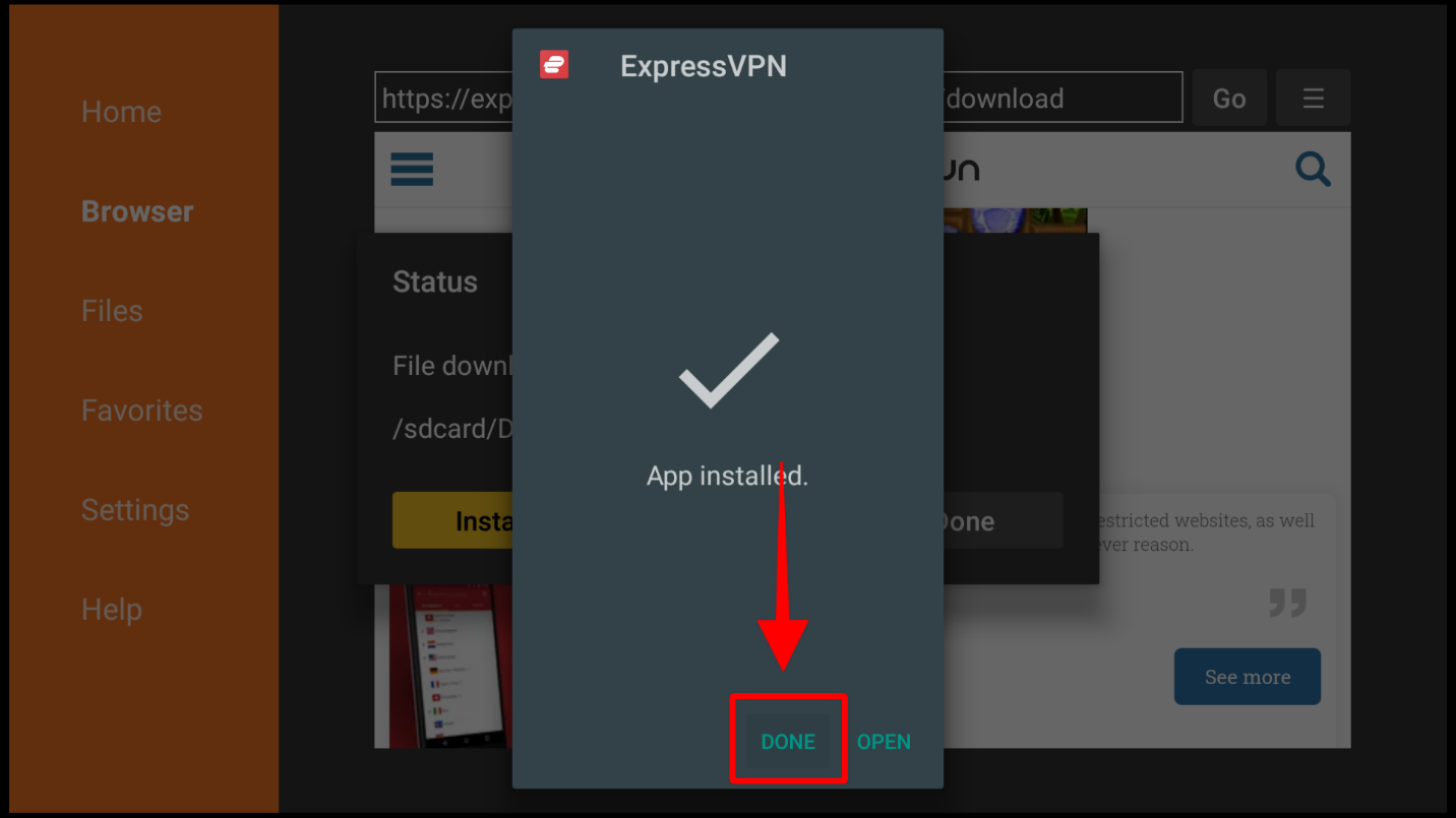 Dialog box confirming ExpressVPN as successfully installed on Firestick with the option DONE highlighted for clicking