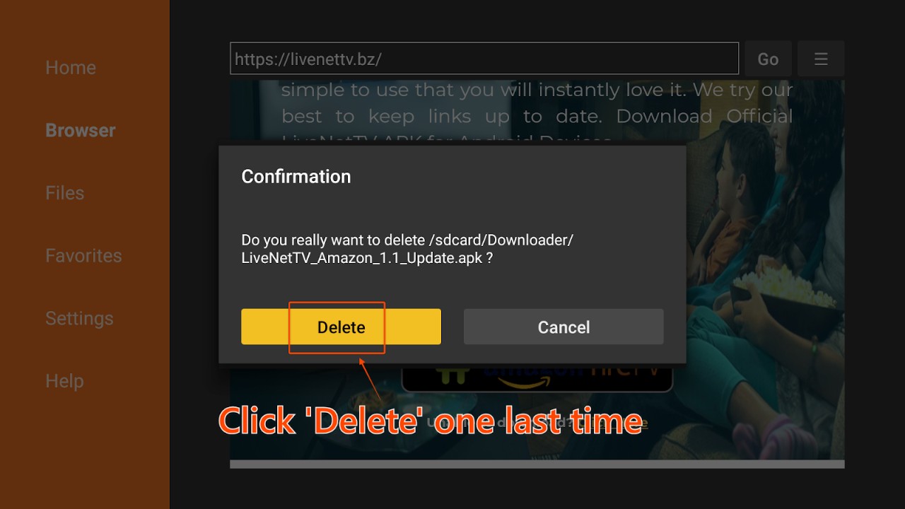 Dialog box re-confirming the deletion of LiveNetTV apk file on Firestick