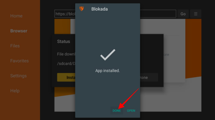 Downloader Browser Blokada app installed pop-up, Done highlighted