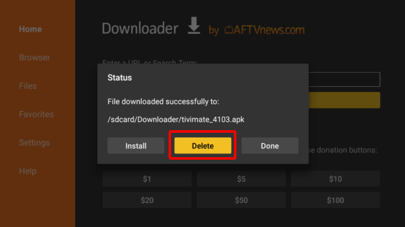 Dwnloader browser Tivimate IPTV Player popup asking to delete APK files