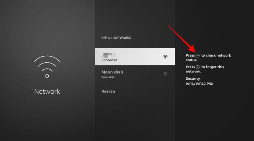 Firestick WI-Fi network screen showing Press button to check network status