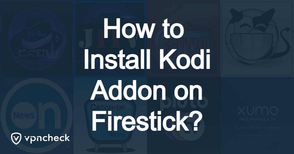 How to Install Kodi Addon on Firestick featured image