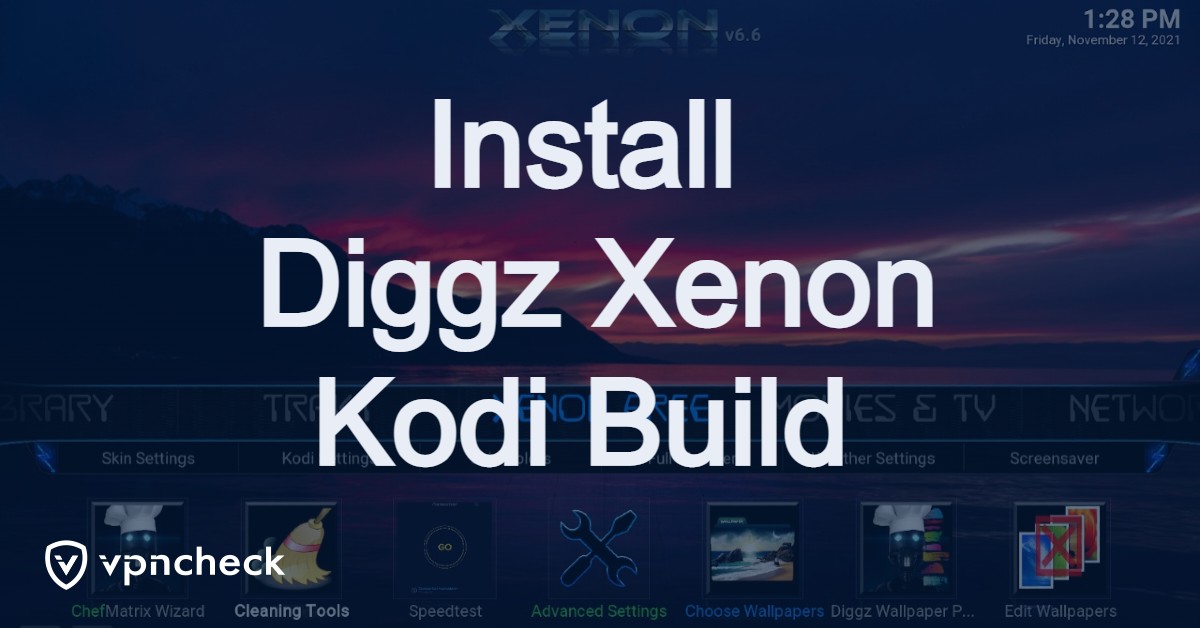 Install Diggz Xenon Kodi Build featured image