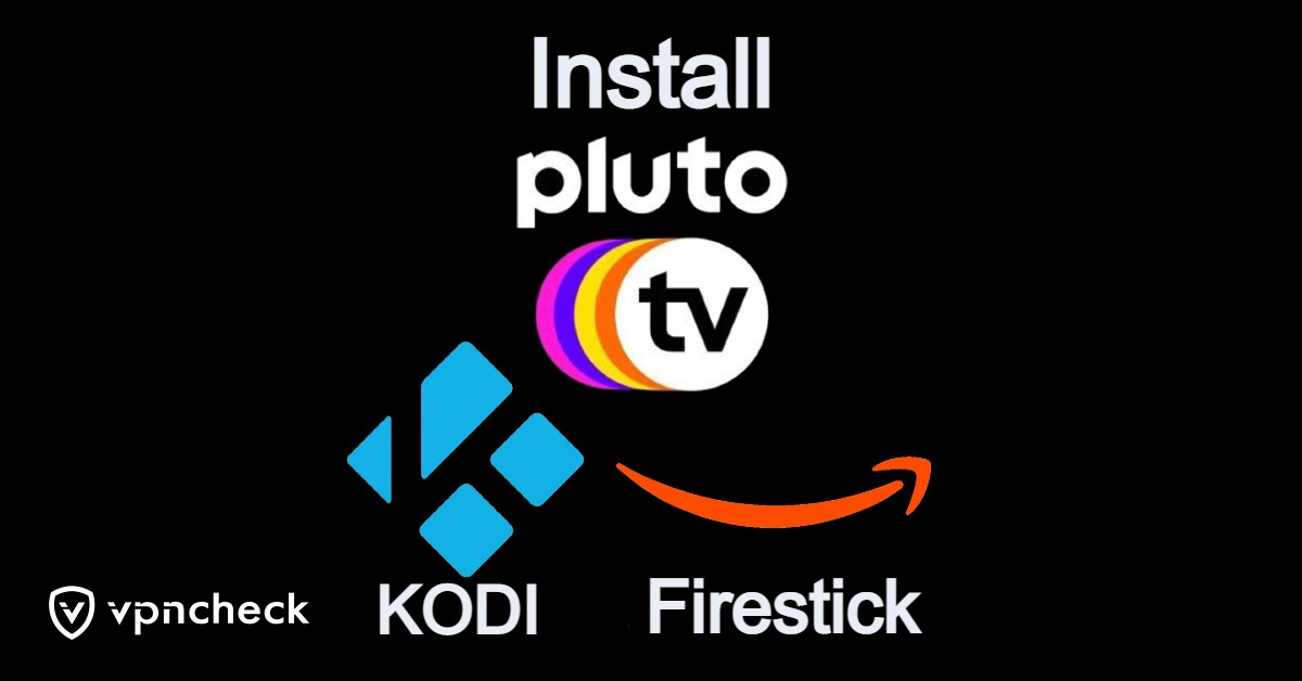 Install Pluto TV on Firestick and Kodi featured image