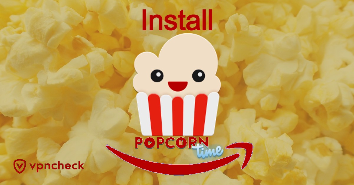 Install Popcorn Time on Firestick featured image