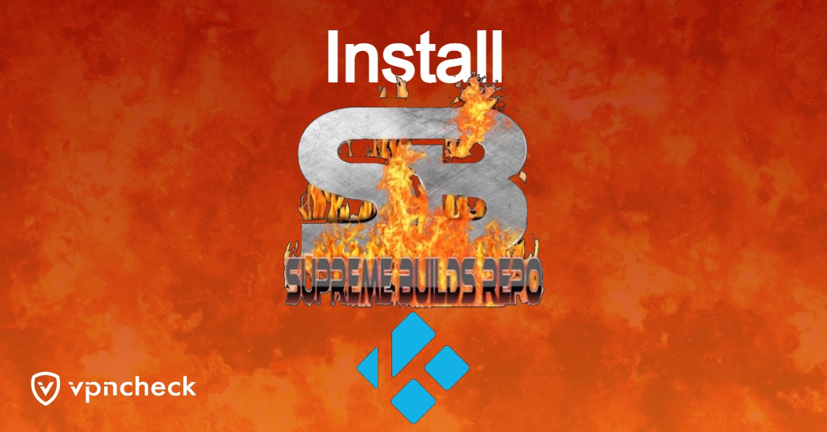 Install Supreme Builds Wizard on Kodi featured image