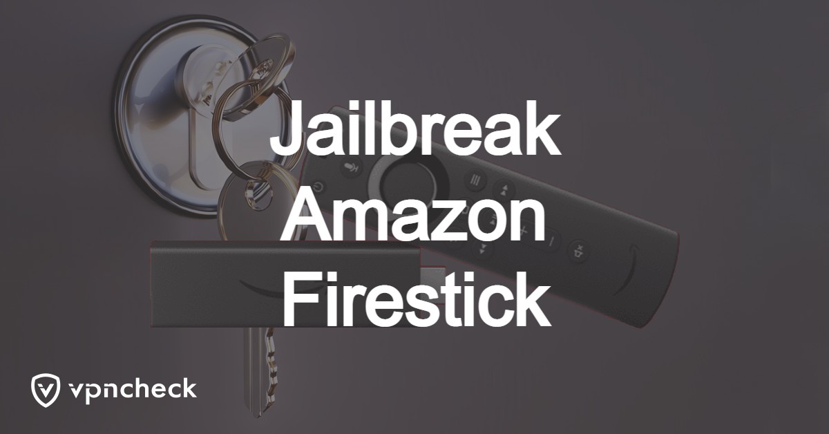 Jailbreak Amazon Firestick featured image