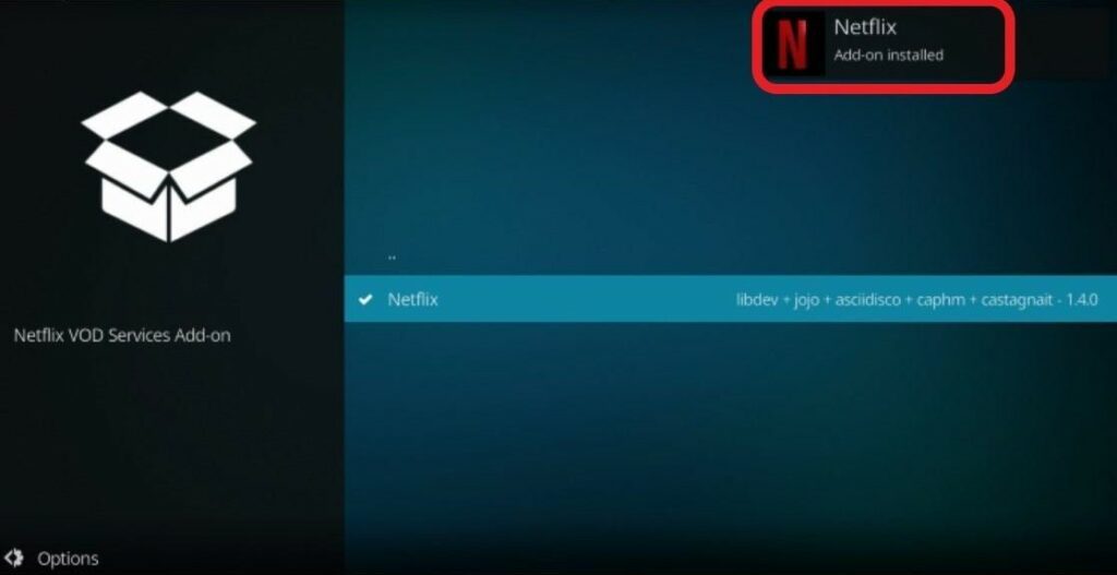 Kodi screen Netflix Addon Installed Message