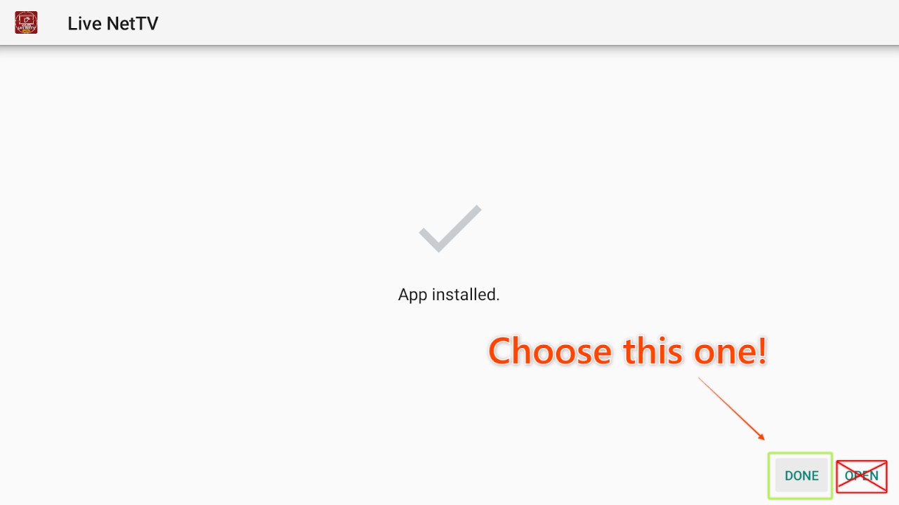 Notification of Live Net TV successfully installed with the OPEN and DONE highlighted