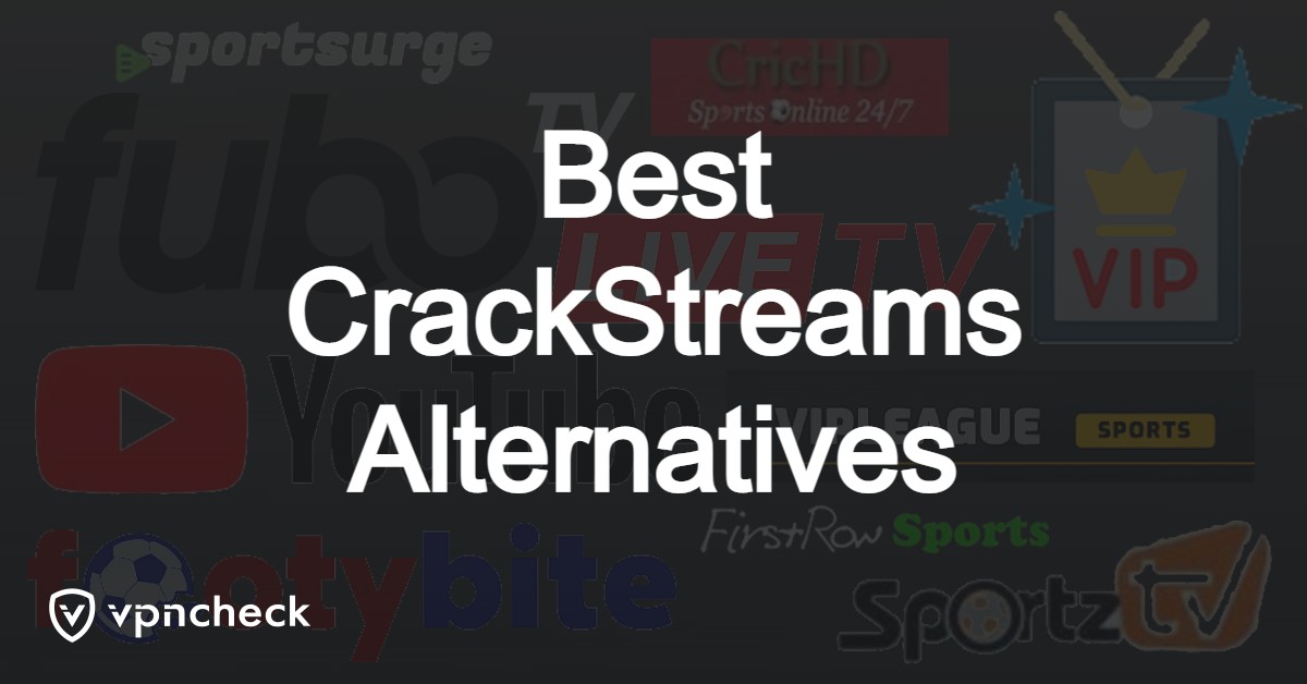 Best CrackStreams Alternatives to Stream Live Sports featured image