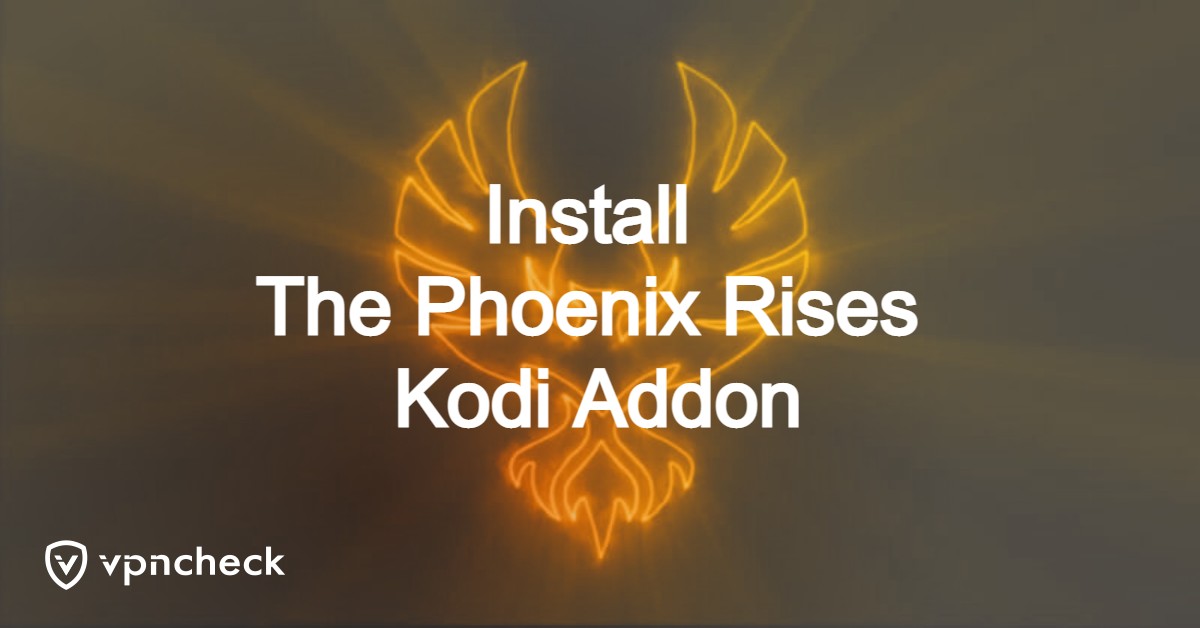 Install The Phoenix Rises Kodi Addon featured image