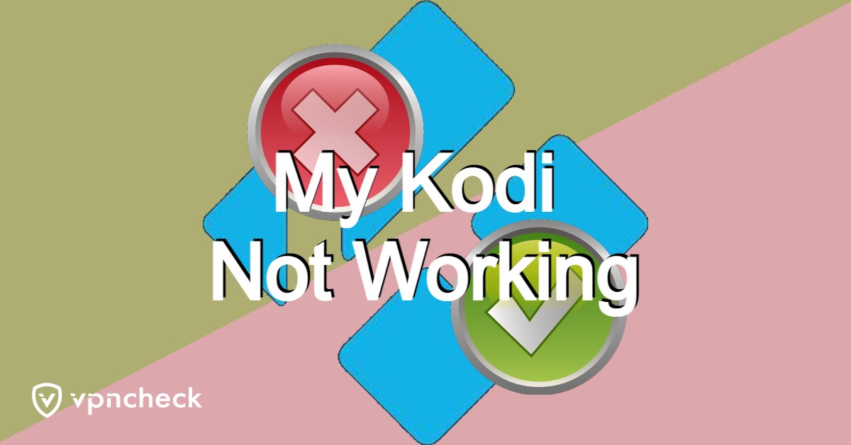 My Kodi Not Working featured image