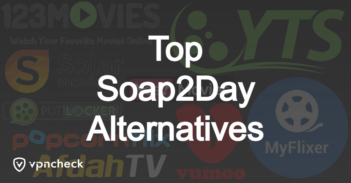 Top 9 Soap2Day Alternatives featured image