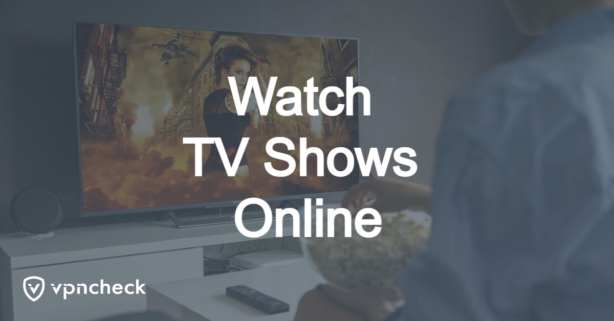 Watch TV Shows Online