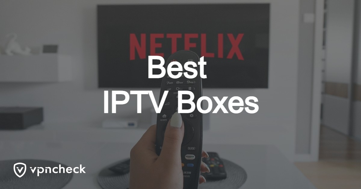 Best IPTV Boxes featured image