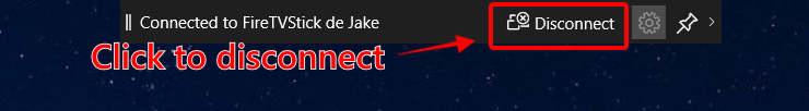 Click the ‘Disconnect’ button on the bar in the middle of your computer screen