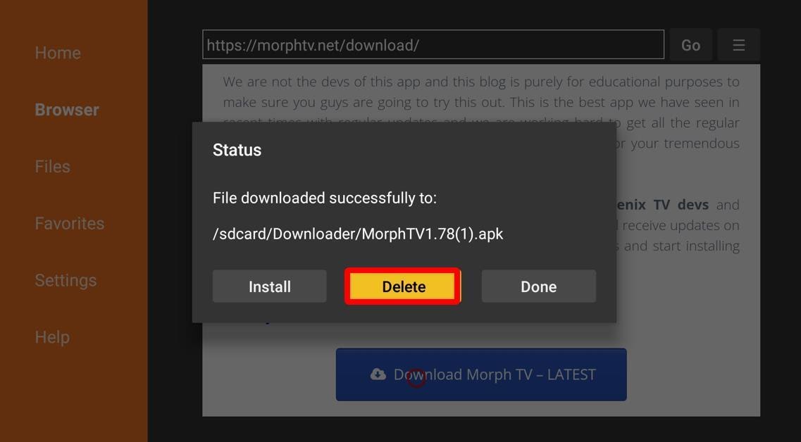 Downloader app Home tab window asking to delete morph tv apk files