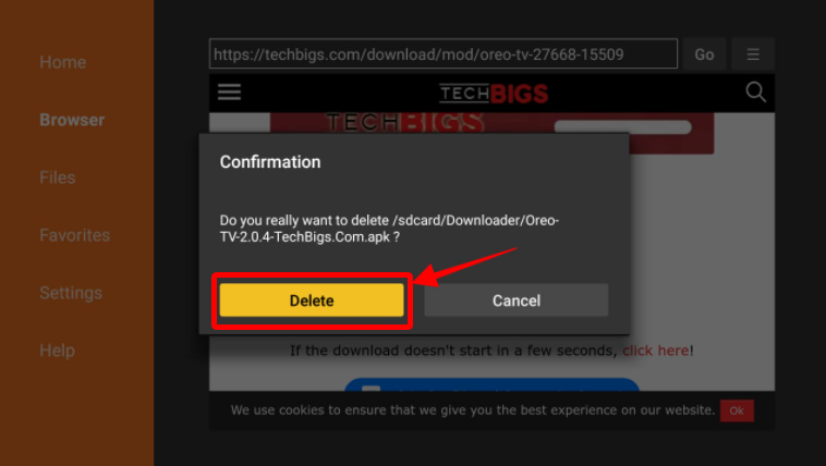 Downloader browser delete confirmation Oreo TV APK files