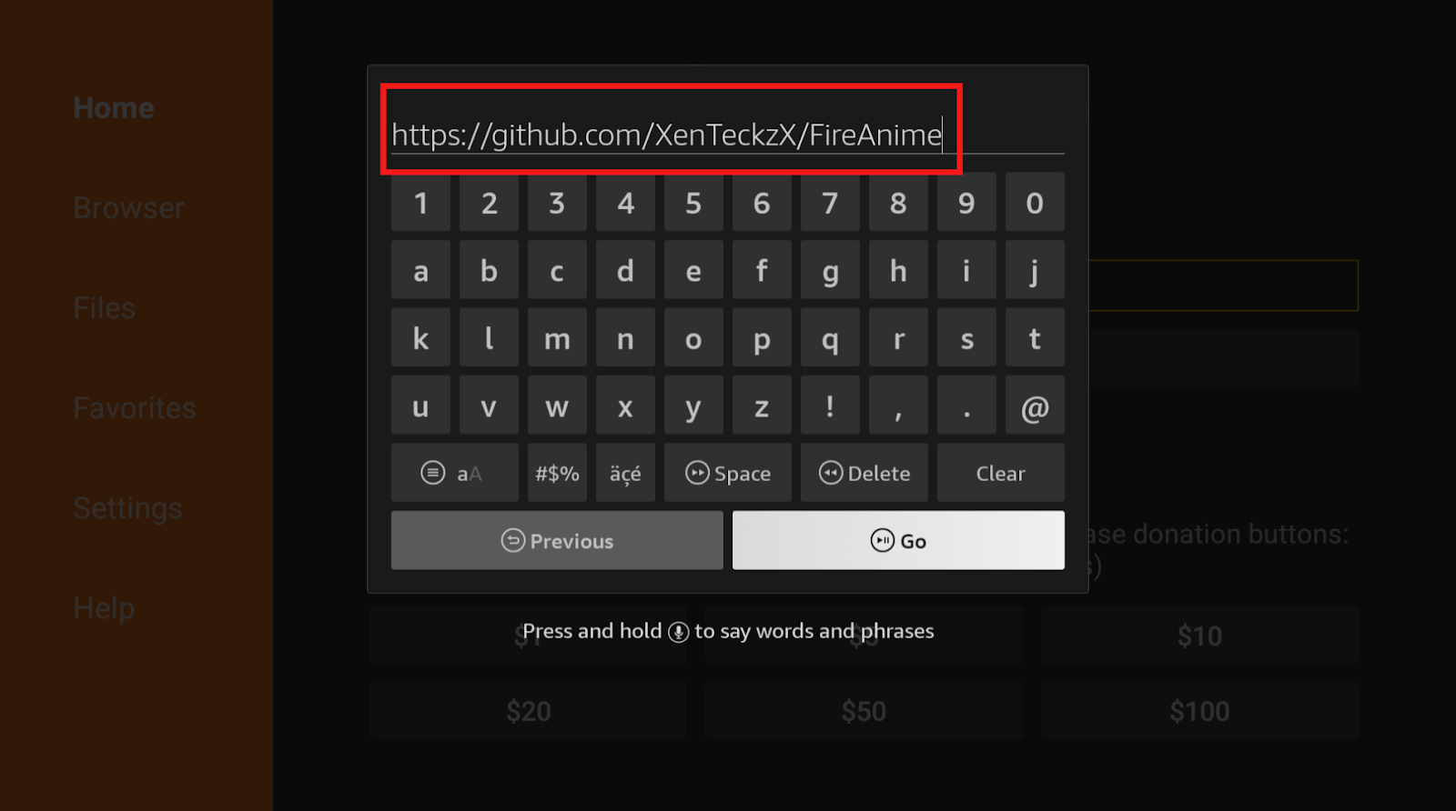 Downloader browser keypad, type Fire Anime URL