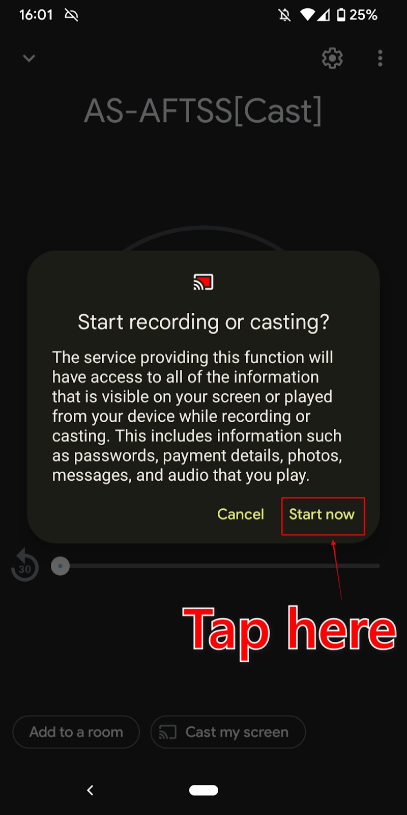 Google Home screen display warning . Tap ‘Start now’