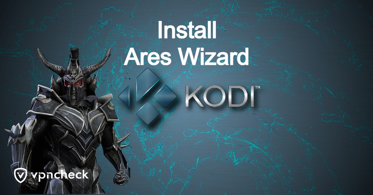 Install Ares Wizard on Kodi featured image