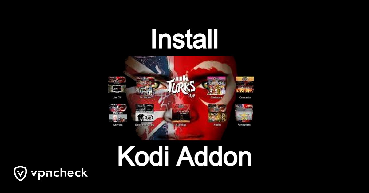 Install UK Turks App and UK Turks Kodi Addon