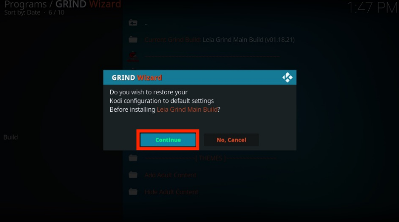 Kodi Grind Wizard popup, click continue