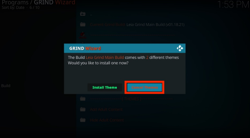 Kodi Grind Wizard popup, showing installing theme