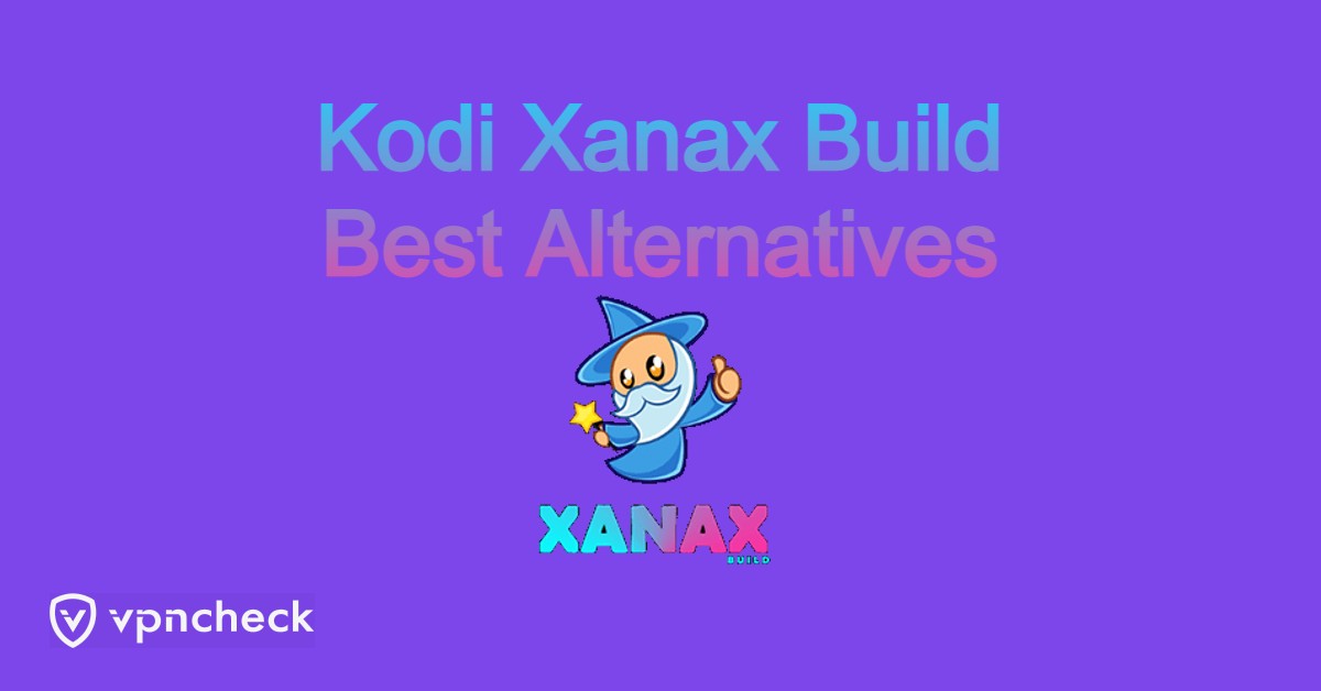 Kodi Xanax Build Best Alternatives featured image