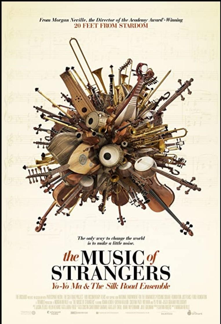 The Music of Strangers Yo-Yo Ma and the Silk Road Ensemble (2015)