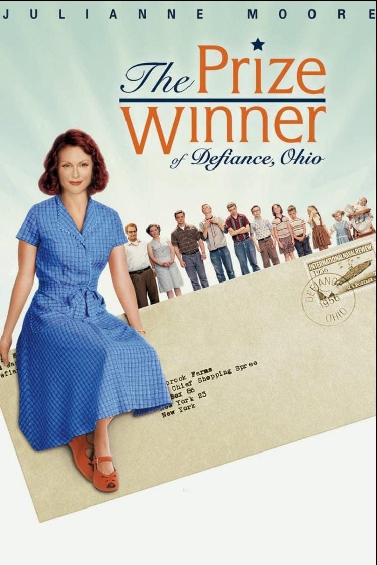 The Prize Winner of Defiance, Ohio (2005)