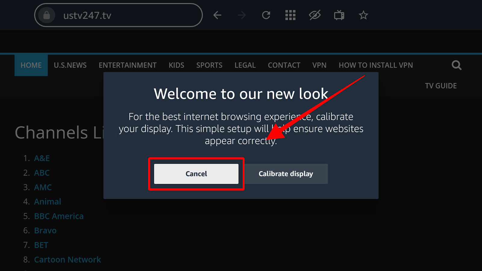 Cancel button in the dialog box for calibrating display on USTV247