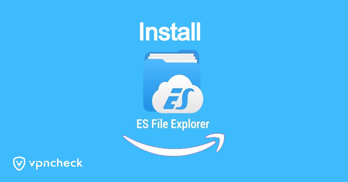 How to Install ES File Explorer on Firestick featured image